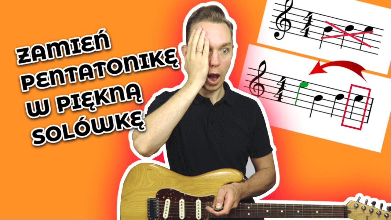 Zobacz jak łatwo zmienić pentatonikę w piękną solówkę
