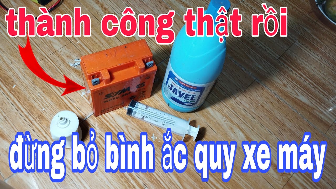 @ phục hồi bình ắc quy xe máy, chưa từng có trên Youtube chắc chắn thành công.