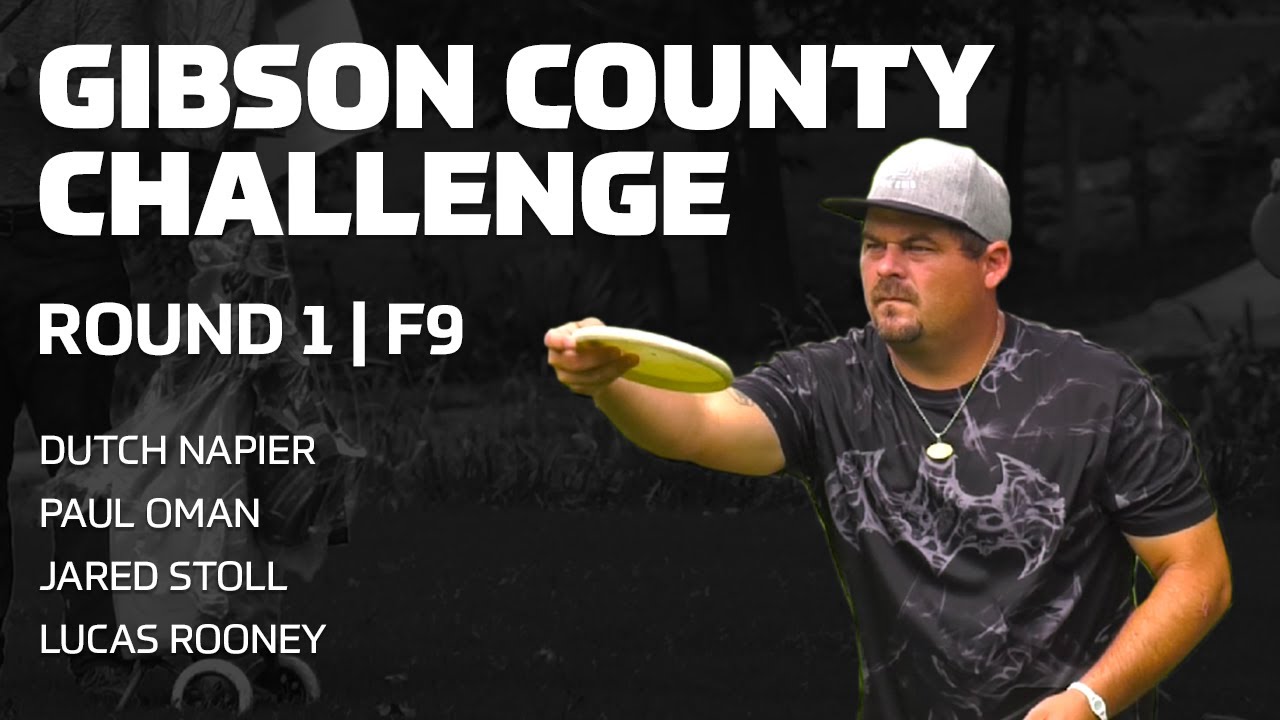 2020 GIBSON COUNTY CHALLENGE | RD1, F9 | Napier, Oman, Stoll, Rooney | DISC GOLF COVERAGE