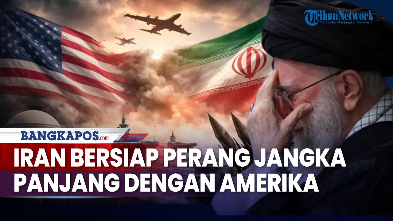 Update Konflik Iran-AS: Iran Bersiap Perang Jangka Panjang AS, Tak Takut Ancaman Trump