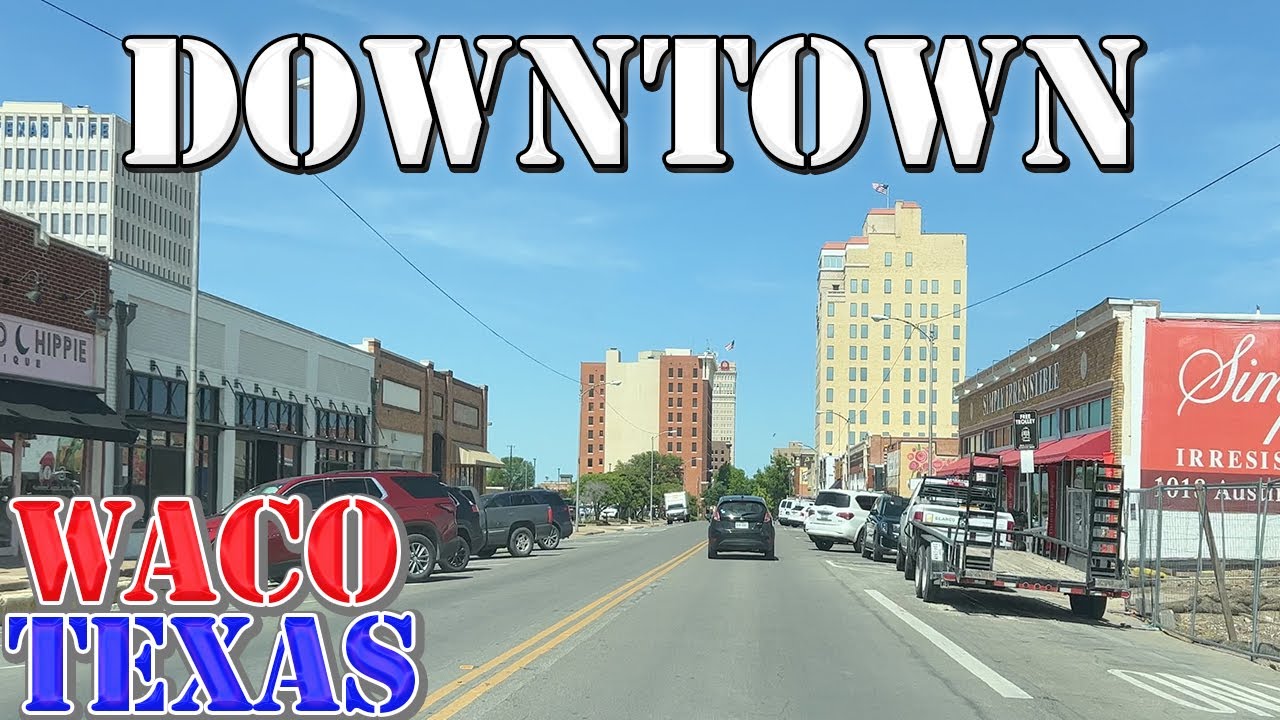 Waco - Texas - 4K Downtown Drive