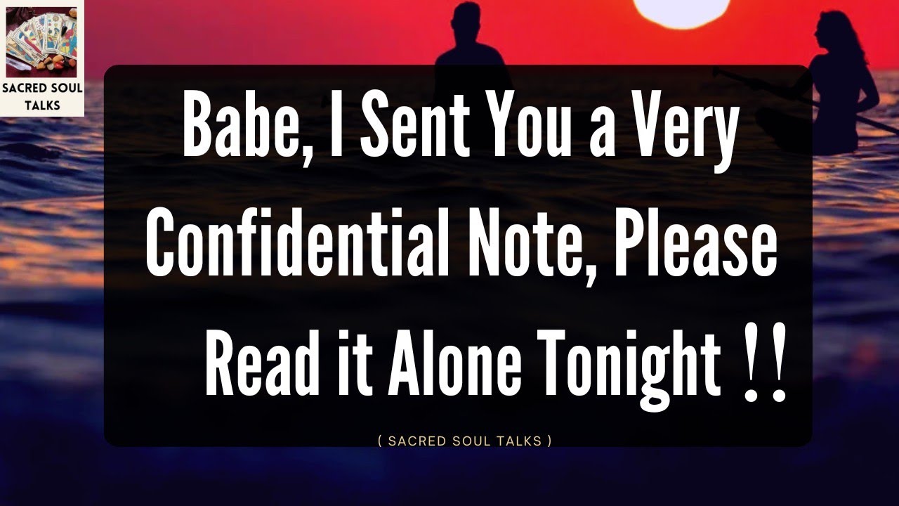 DM To DF 💌| Babe, I Sent You a Confidential Message, Please Read It Alone😘| twin flame 21 Sept. 2024