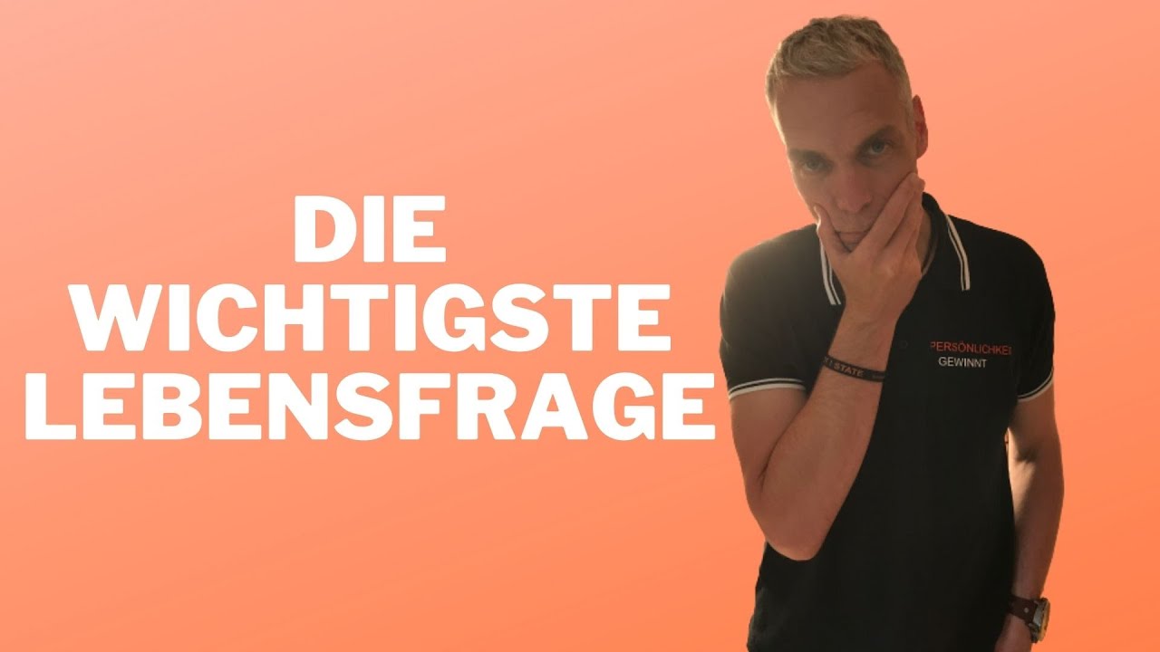 Die wichtigste Lebensfrage - J&uuml;rgen Zwickel - PERS&Ouml;NLICHKEIT ! GEWINNT