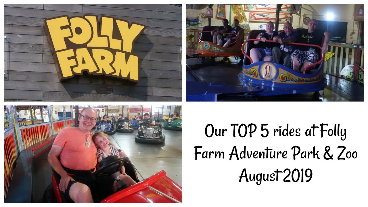 Folly Farm TOP 5 Rides - August 2019
