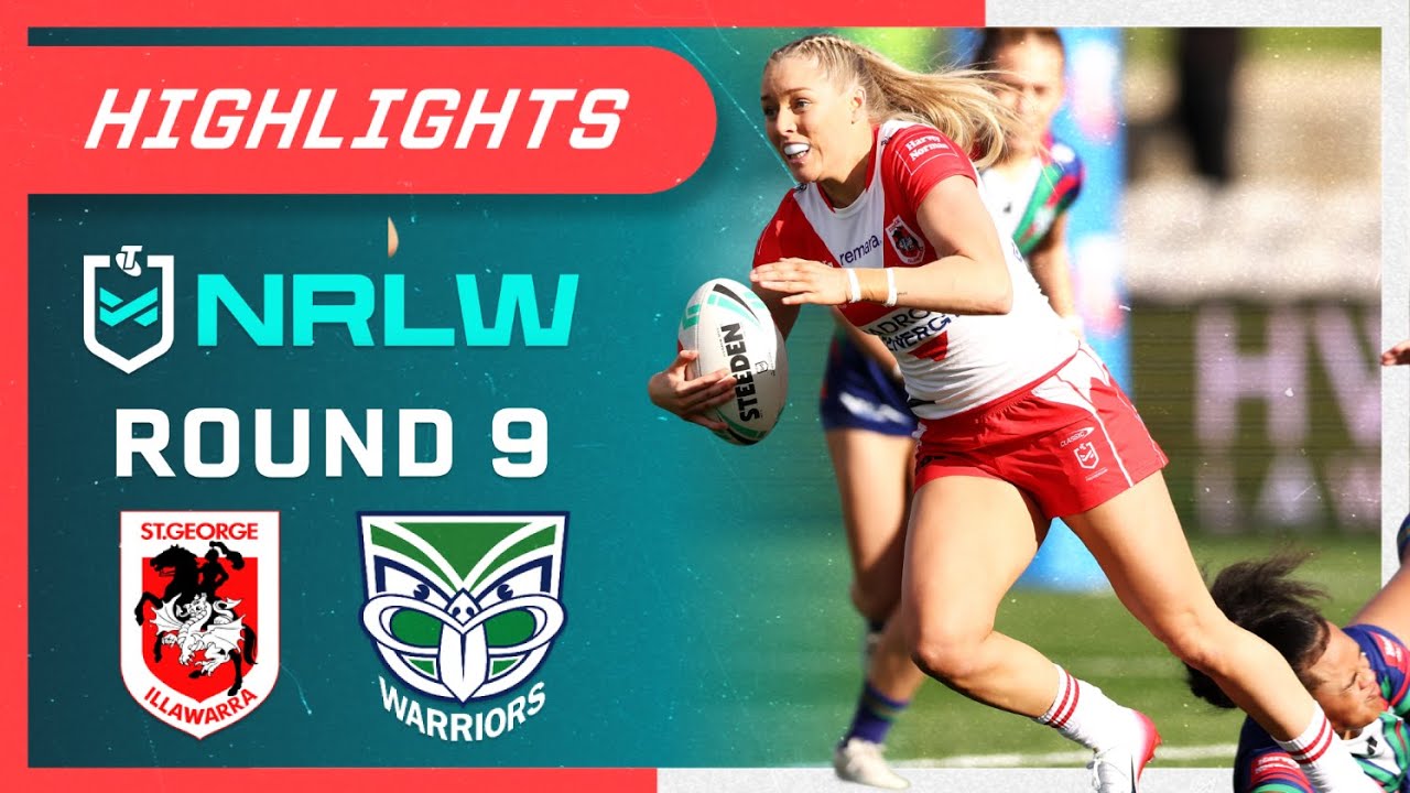 NRLW Highlights: Dragons v Warriors - Round 9 | NRL on Nine