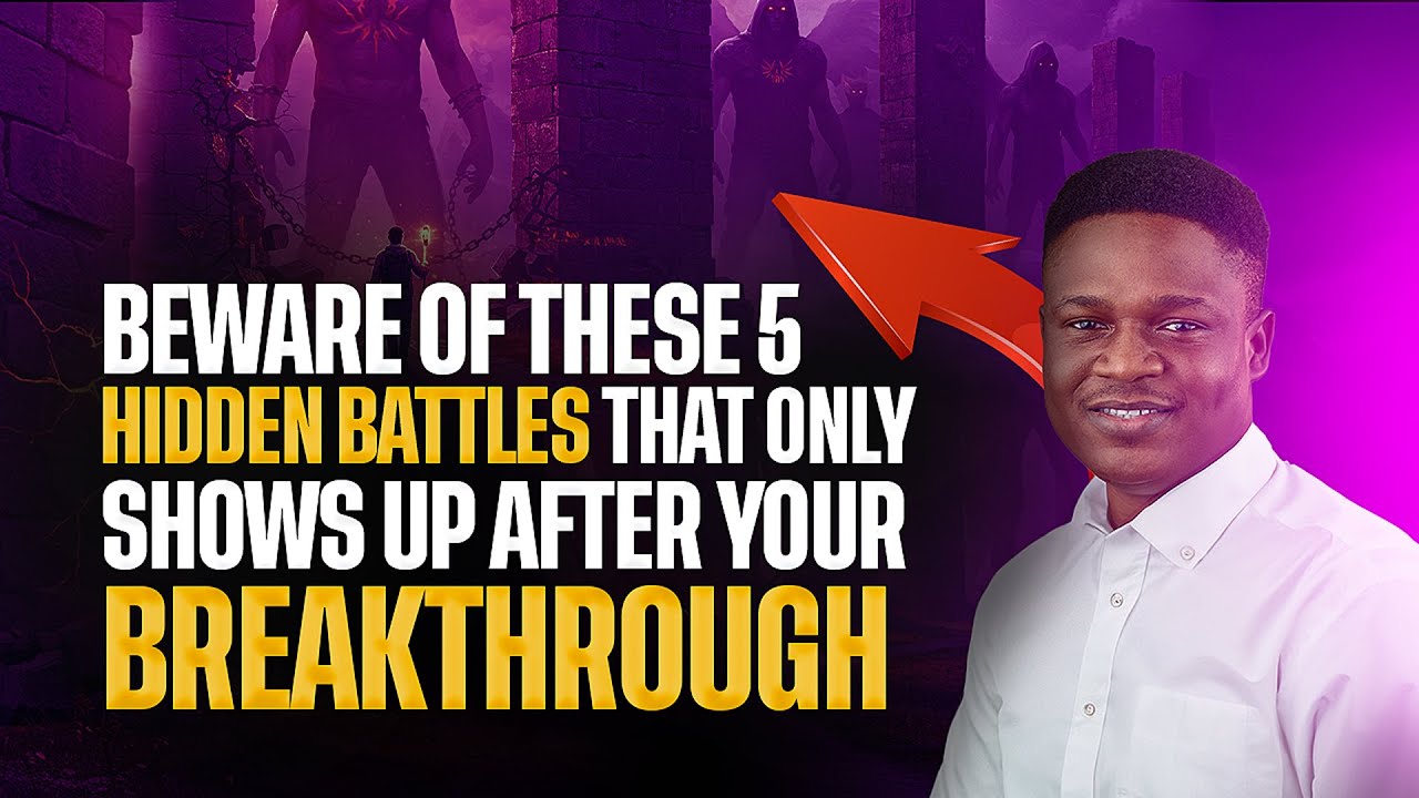 Beware of These 5 Hidden Battles That Only Shows Up After Your Breakthrough | Joshua's Generation