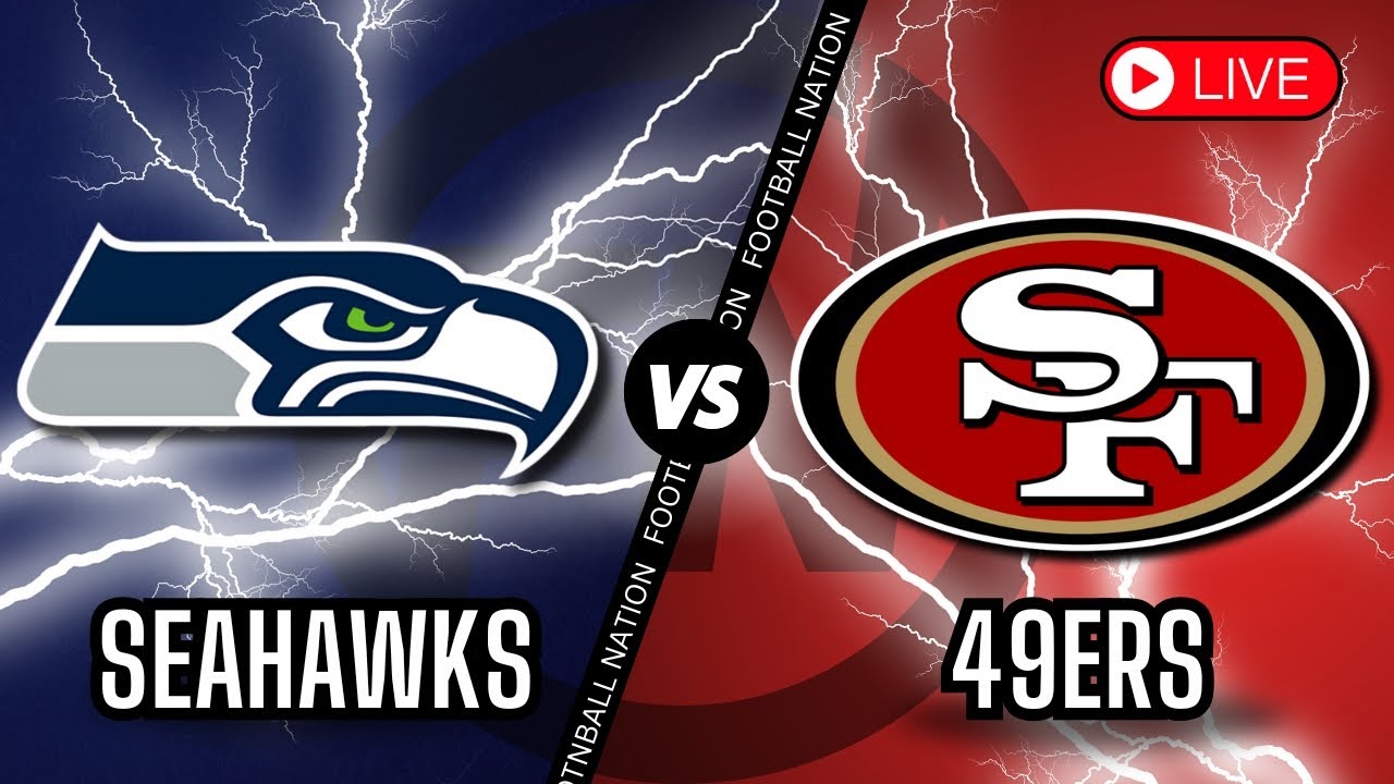 Seattle Seahawks vs San Francisco 49ers - Saturday Night Flex Game Live Stream Color Radio Broadcast