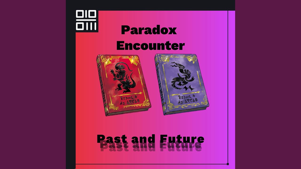 Paradox Encounter (Lucid Past)