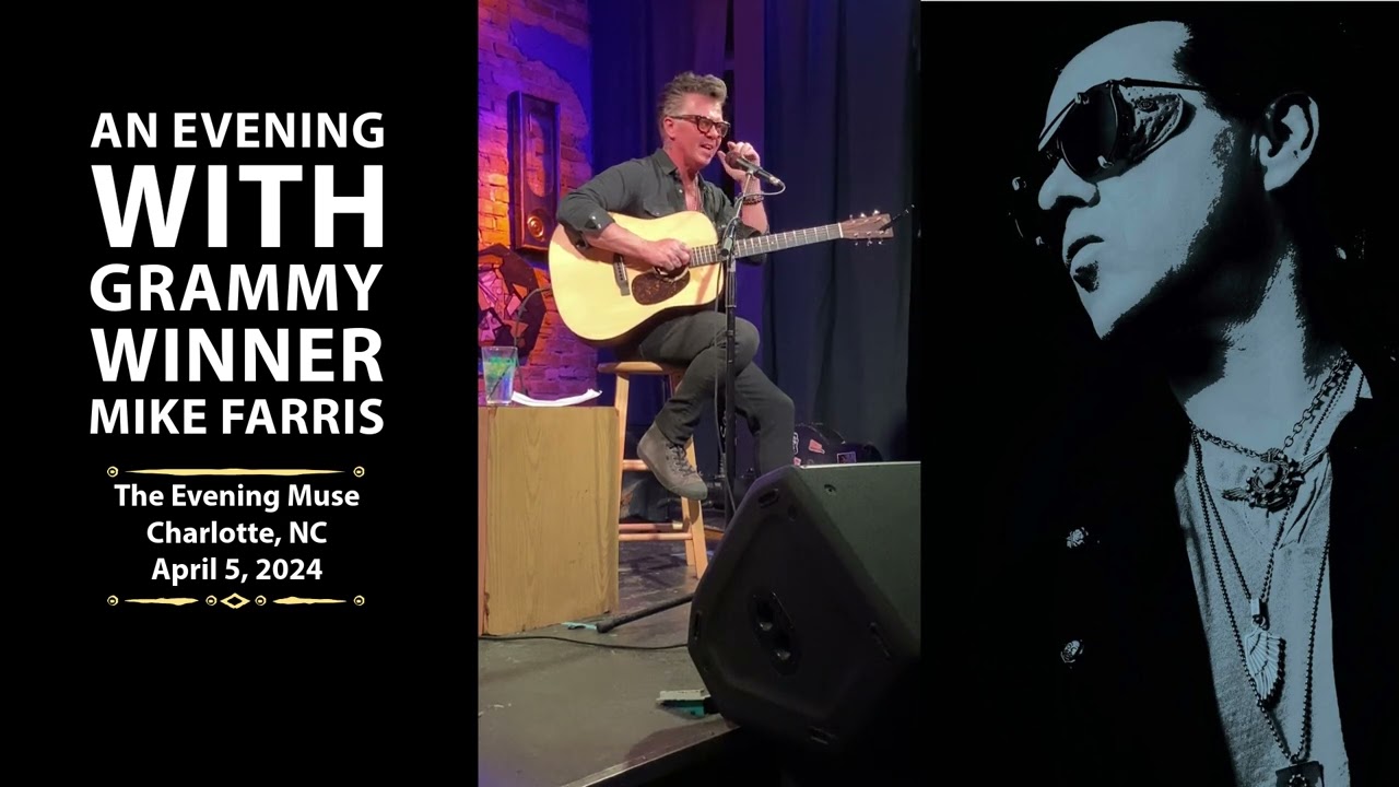 An Evening with Mike Farris at The Evening Muse, Charlotte, NC - April 5, 2024 FULL CONCERT