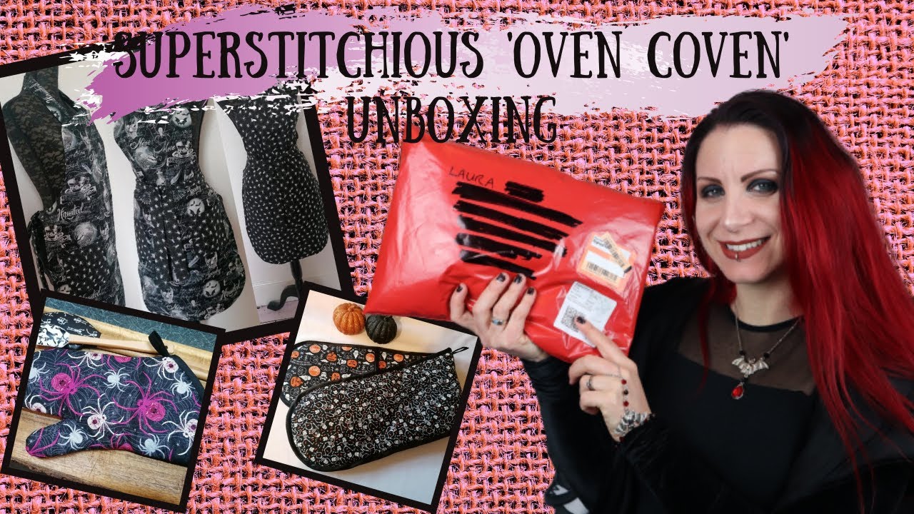 SUPERSTITCHIOUS 'OVEN COVEN' UNBOXING | Goth kitchenware