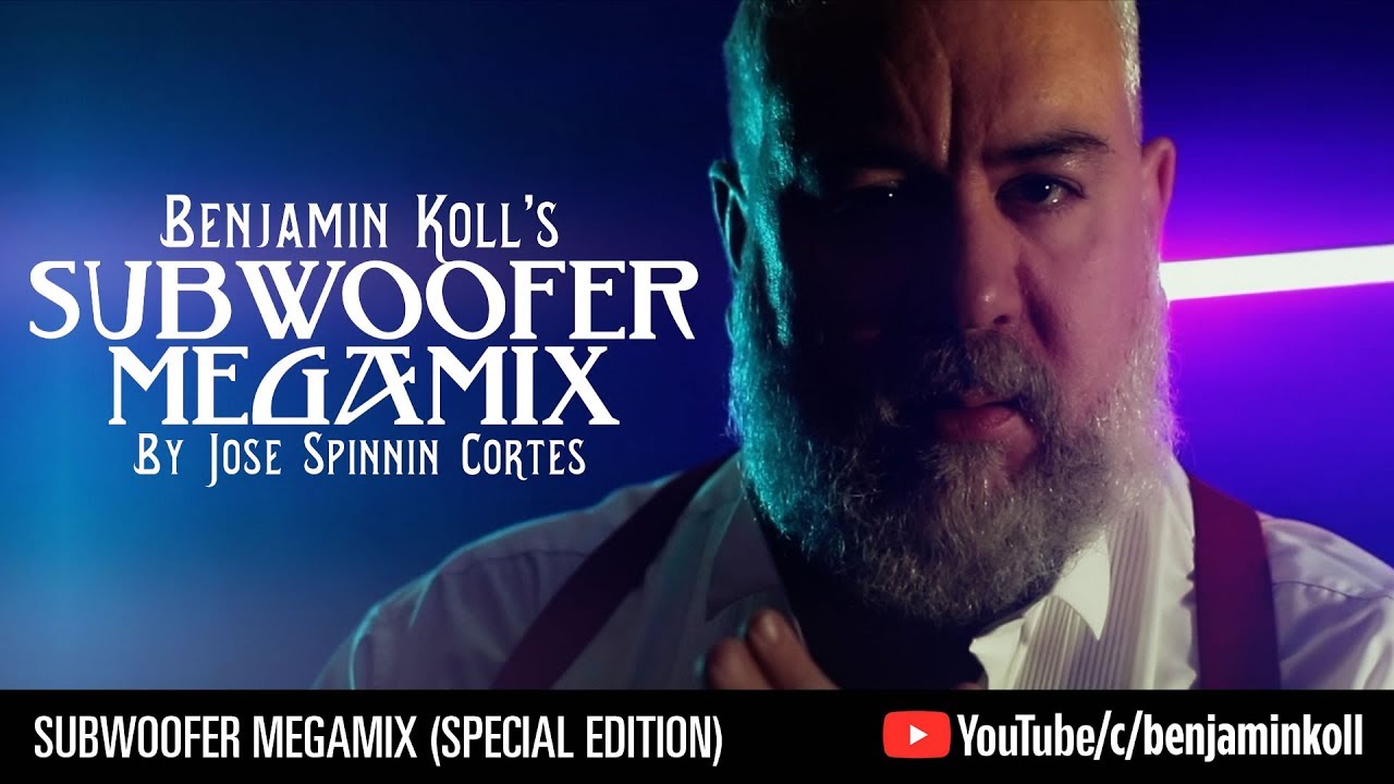 Benjamin Koll - Jose Spinnin Subwoofer Megamix