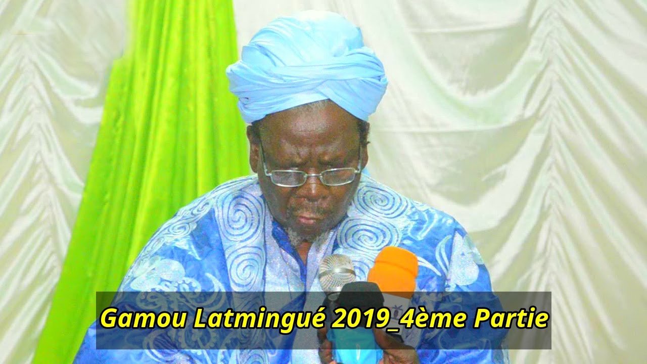 Gamou Latmingué 2019_4ème & Dernière Partie