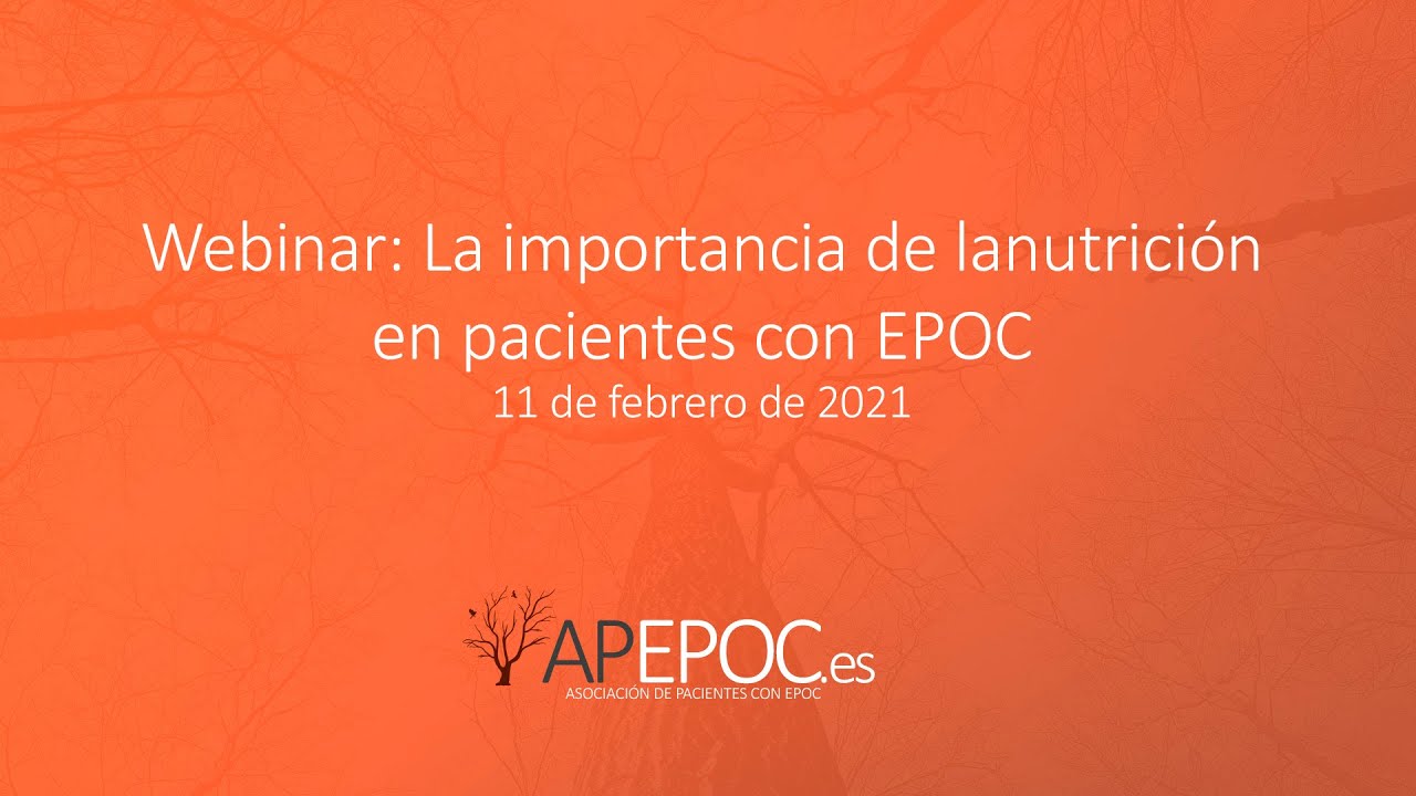 Webinar (11 febrero) - La importancia de la nutrición en pacientes con EPOC.