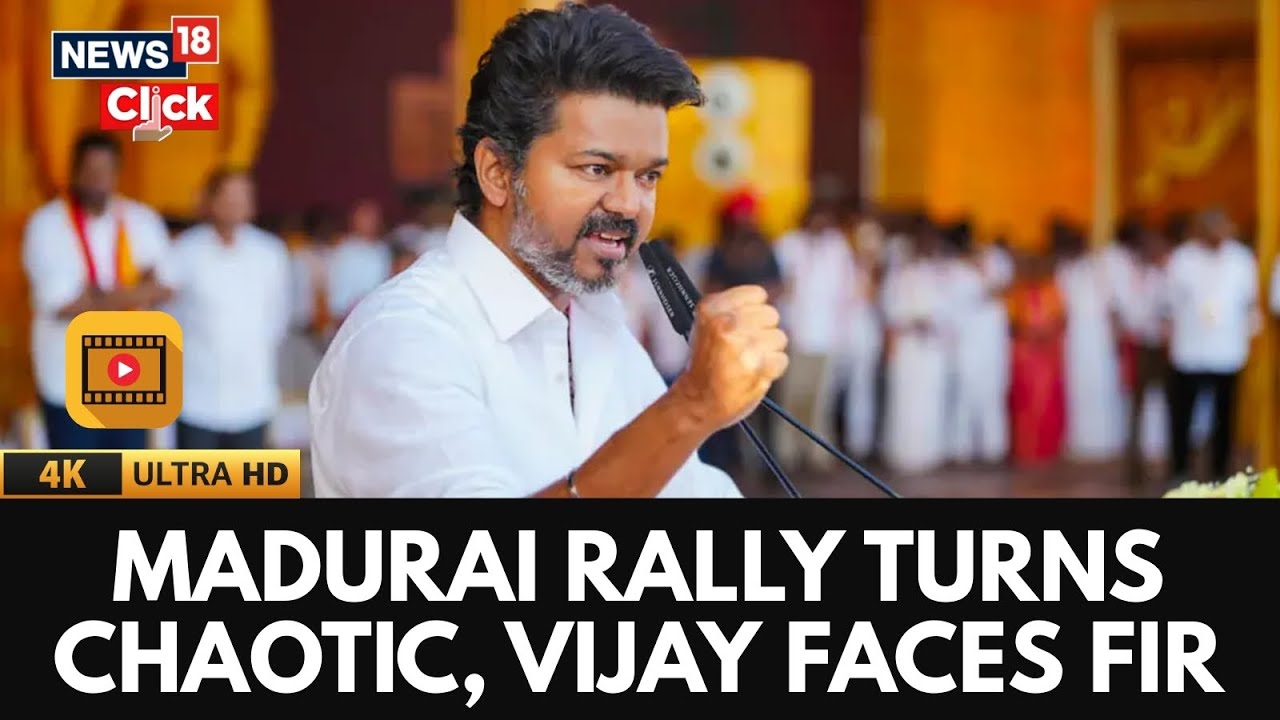 FIR Against Actor Vijay, 10 Others For Manhandling Crowd At TVK Rally In Madurai | 4K Video | N18V