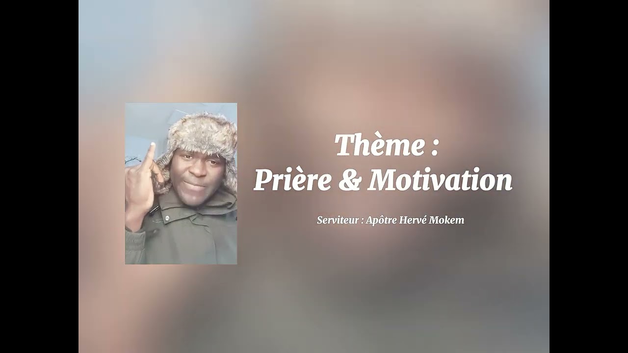 Prière & Motivation 