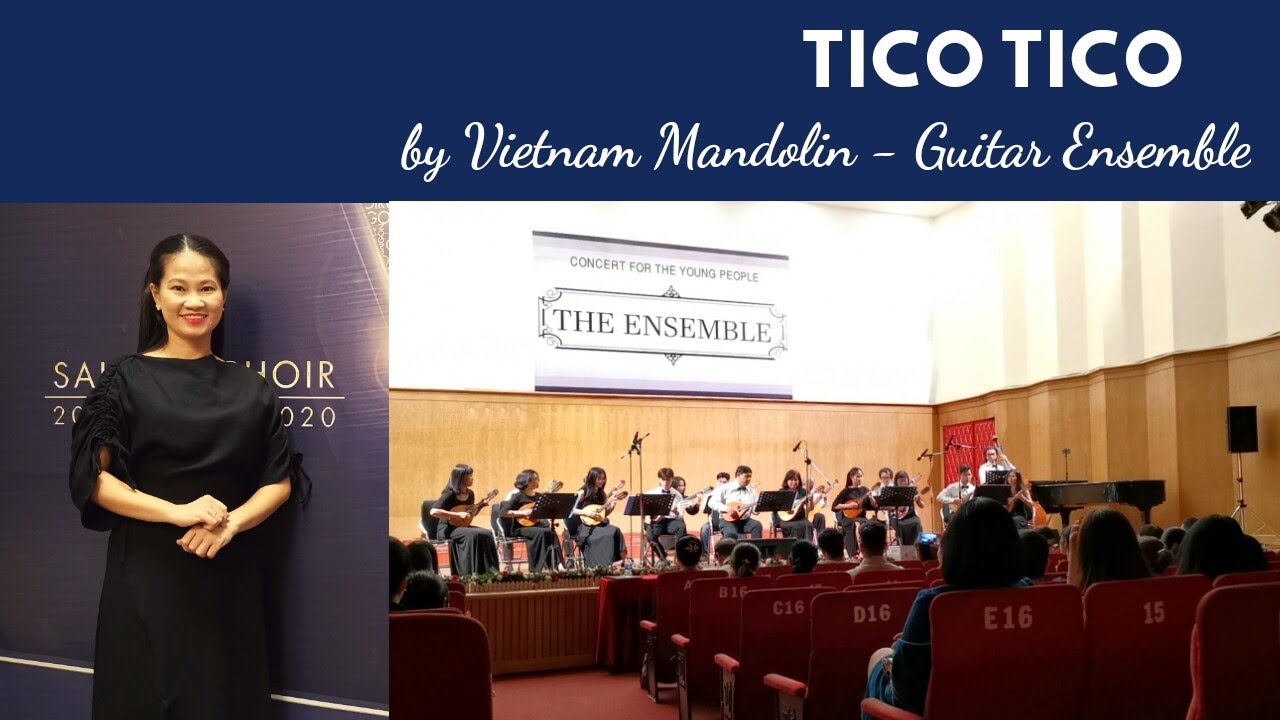 Tico Tico - Saigon Mandoline Guitare Orchestra (SMGO)