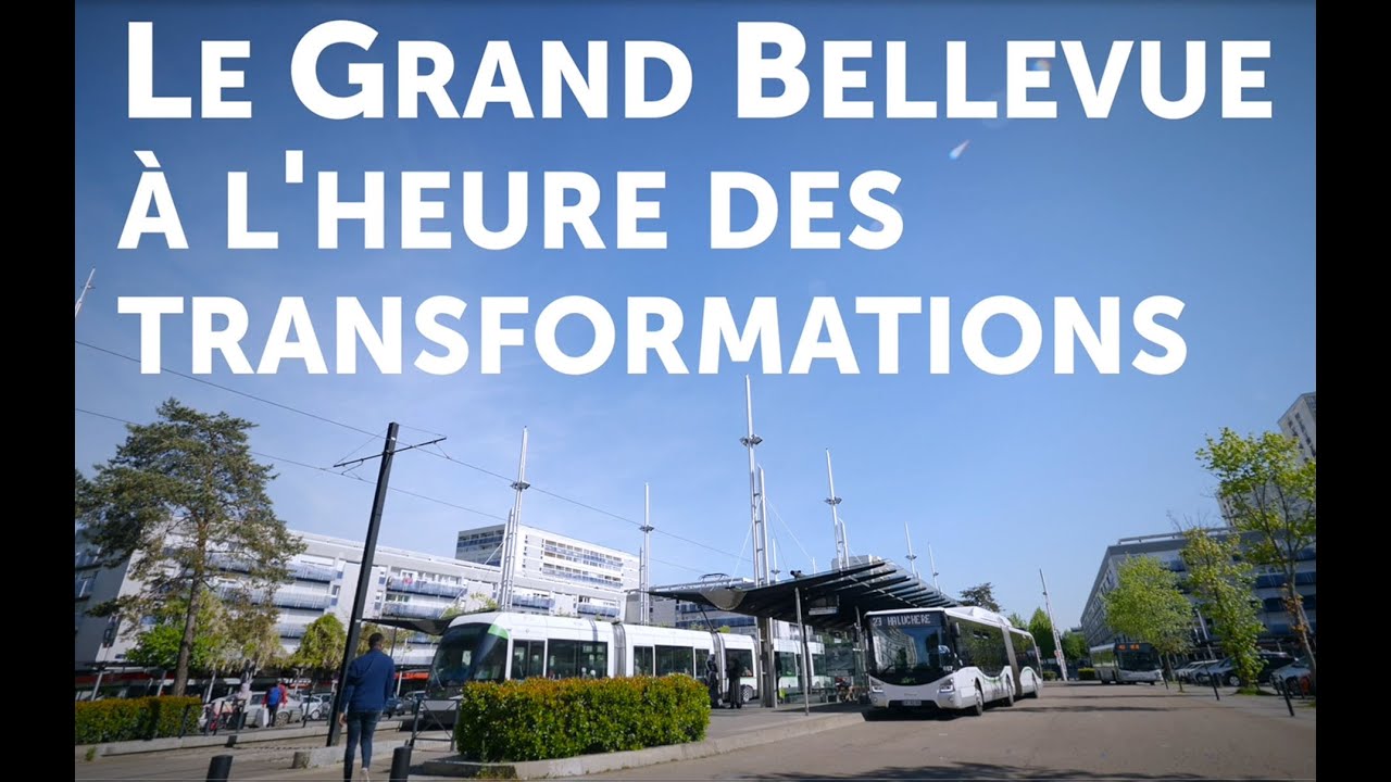Le Grand Bellevue à l'heure des transformations