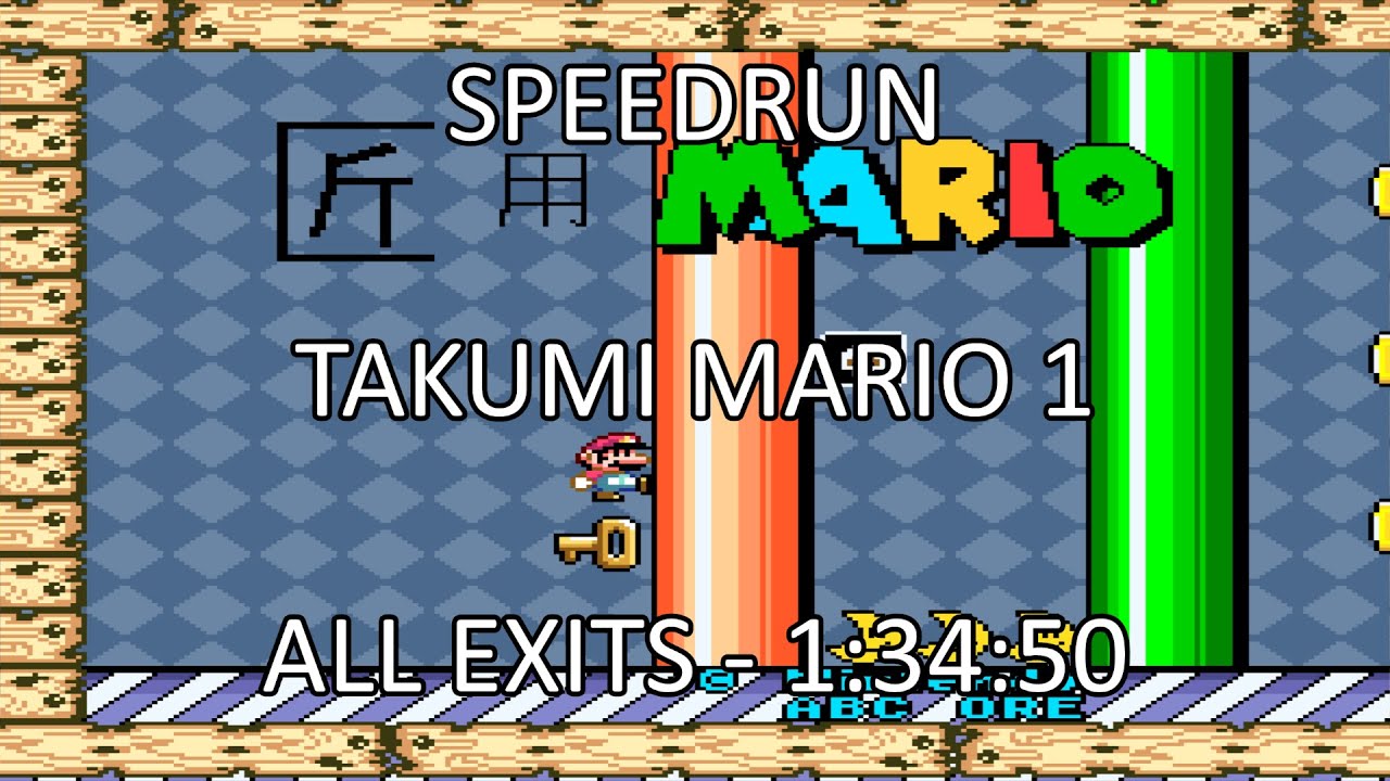 Speedrun Takumi Mario 1 - All Exits - 1:34:50