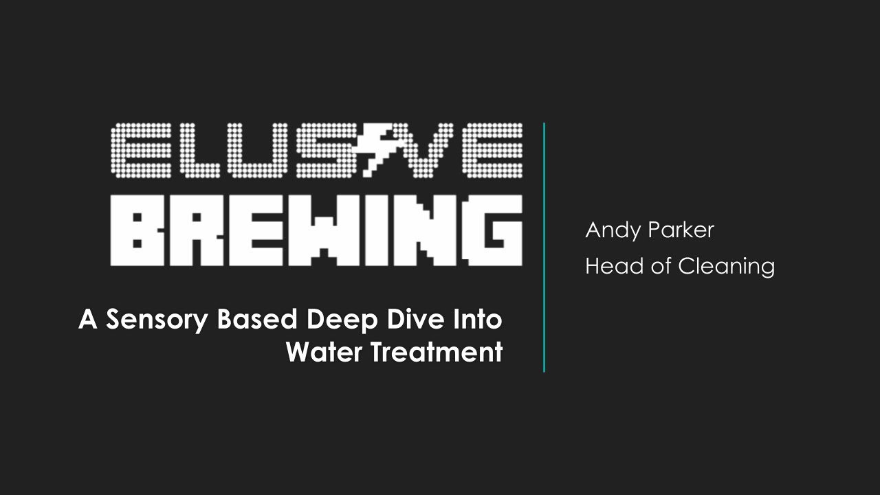 Water Treatment with Andy (Elusive Brewing) at BrewCon London 2022