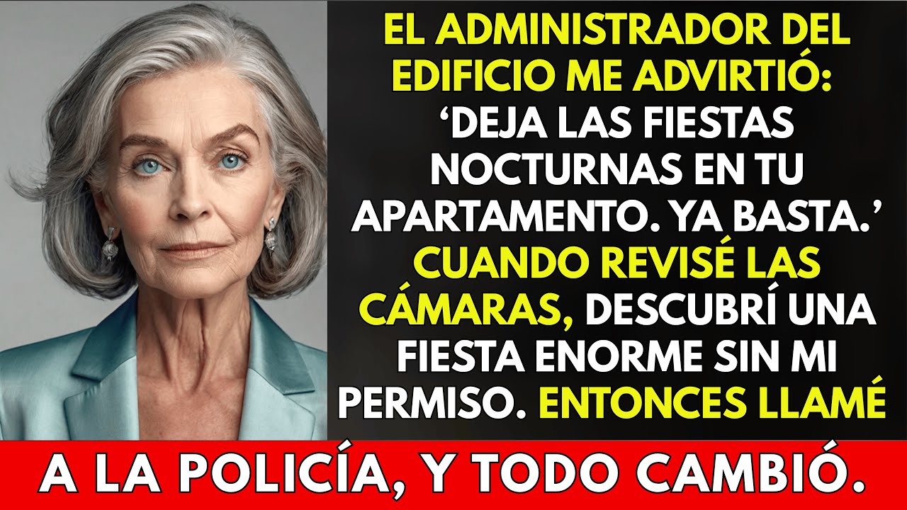 El administrador del edificio me advirtió: ‘Deja las fiestas nocturnas en tu apartamento. Ya basta.