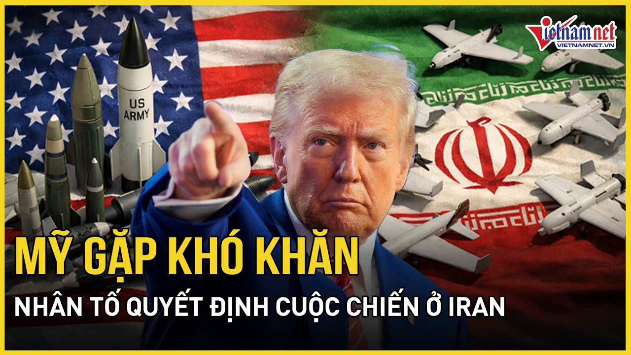 Căng: Mỹ gặp khó khăn do hạn chế kho đạn dược tối tân,bất ngờ nhân tố quyết định cuộc chiến tại Iran
