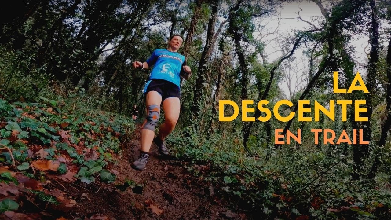 Progresser en descente en trail