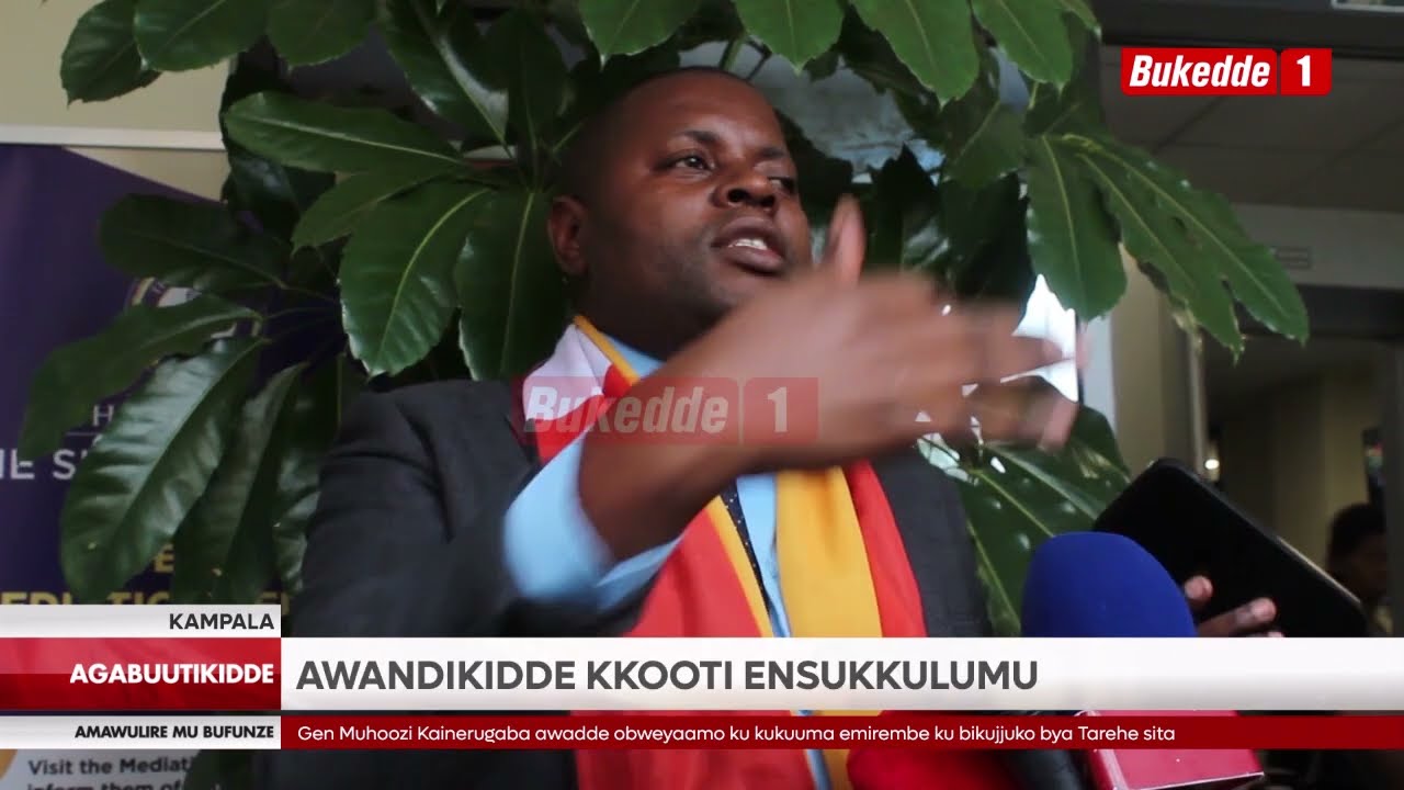Agabuutikidde Kasibante awandiikidde kkooti ensukkulumu aggyeyo omusango gweyawaabira Pulezidenti