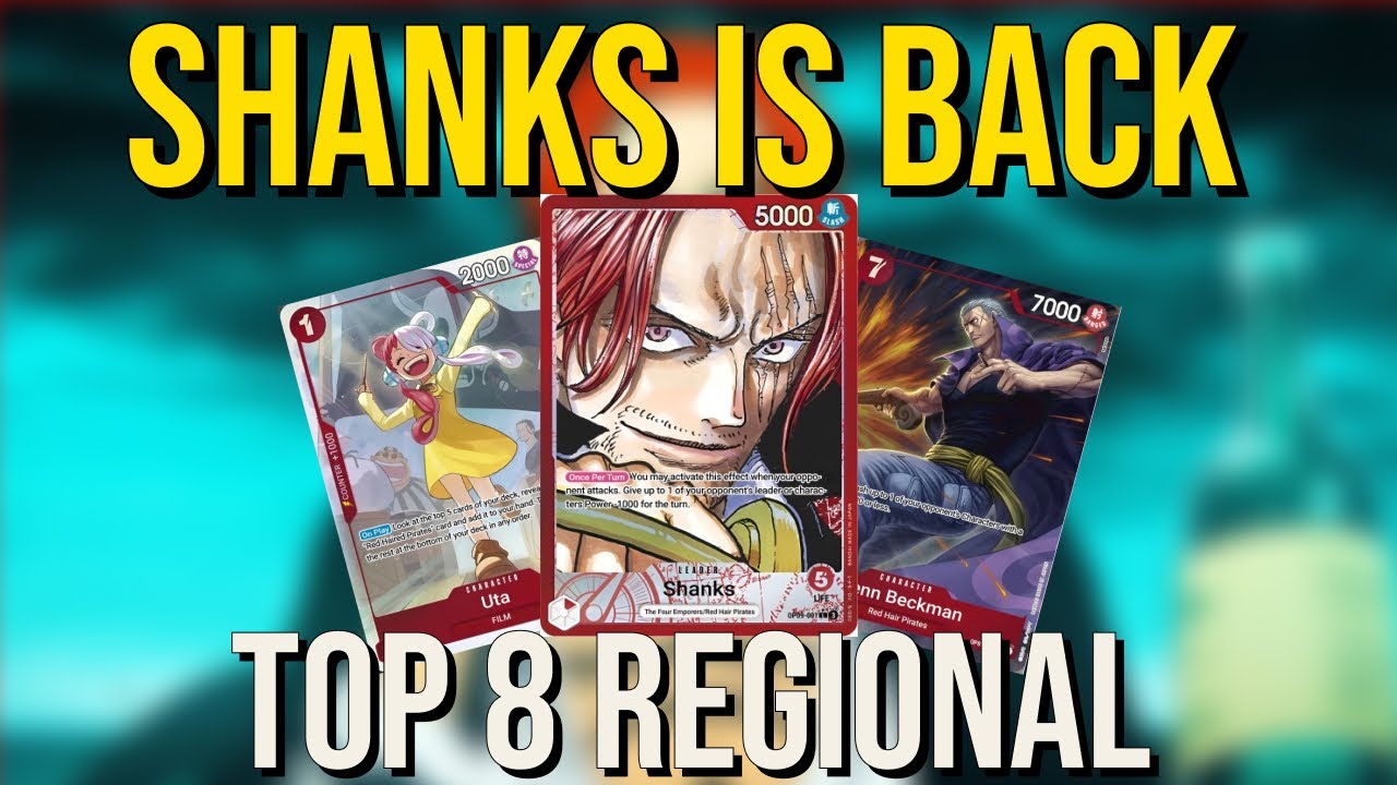 Shanks is Back and Better Top 8 Regional Deck Profile | One Piece TCG