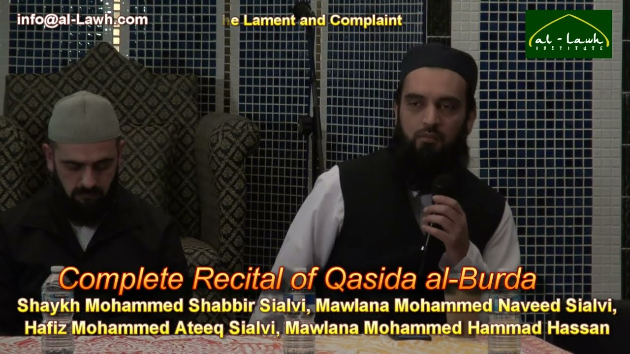 Qasida al-Burda Full Recital | Shaykh Shabbir Sialvi & Companions