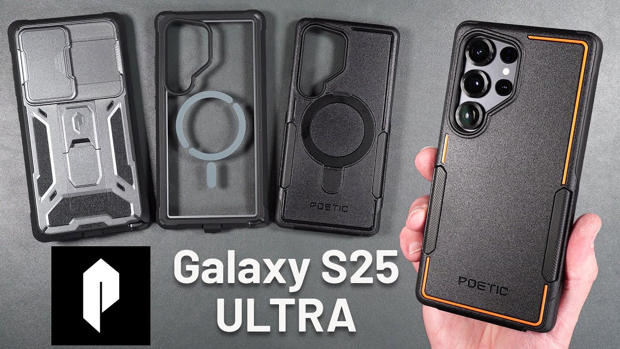 POETIC Galaxy S25 ULTRA Case lineup  - Review