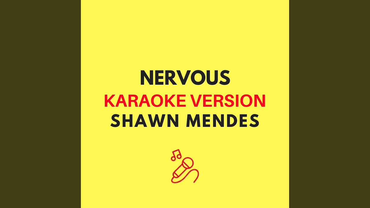 Nervous (Karaoke Version)