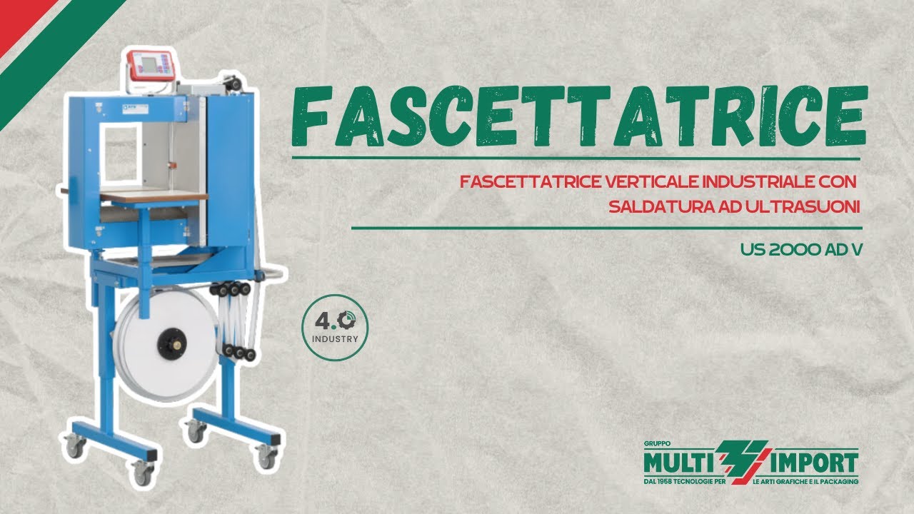 US 2000 AD V | Fascettatrice a saldatura verticale