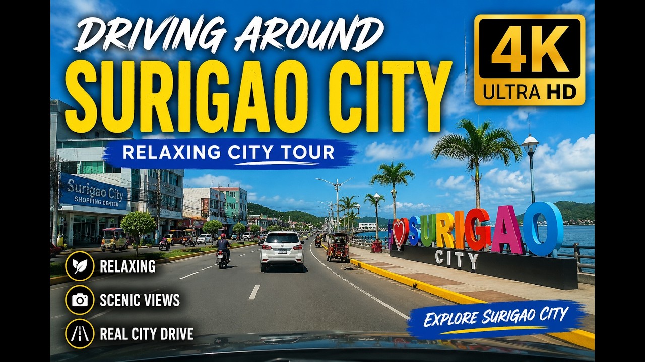 Driving Around Surigao City   Relaxing City Tour 4K