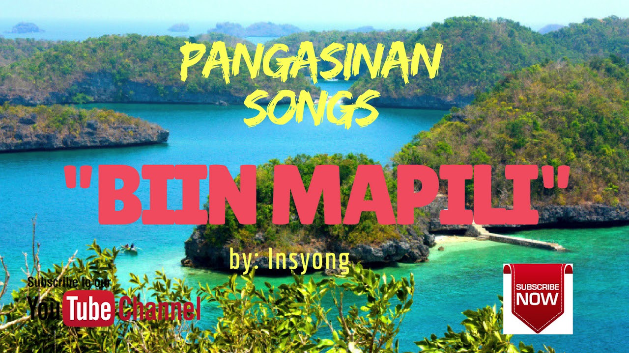BIIN MAPILI by Insyong (a Pangasinan Song)