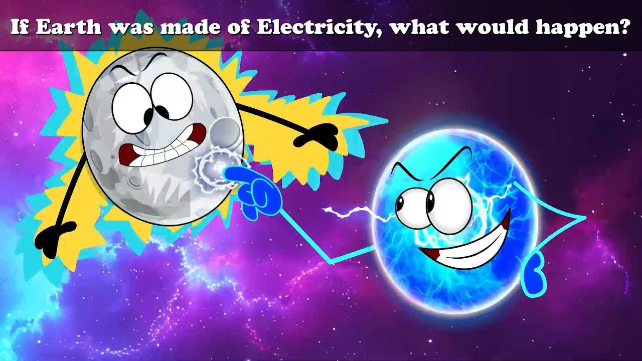 If Earth was made of Electricity, what would happen? + more videos | #aumsum #kids #children #space