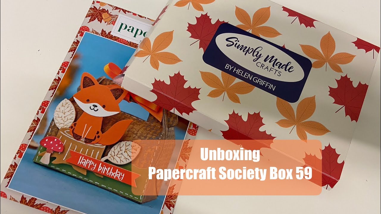 Unboxing of Papercraft Society Box 59 (Simply Made Crafts) @CraftStashcoukTV