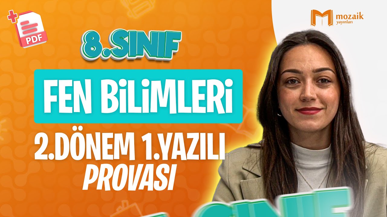 8. Sınıf Fen Bilimleri 2. Dönem 1. Yazılı Provası #2025