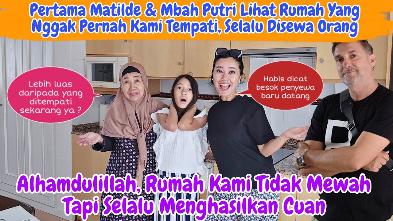 Pertama Kali Putriku Lihat Rumah Kami Yang Selalu Disewa Orang