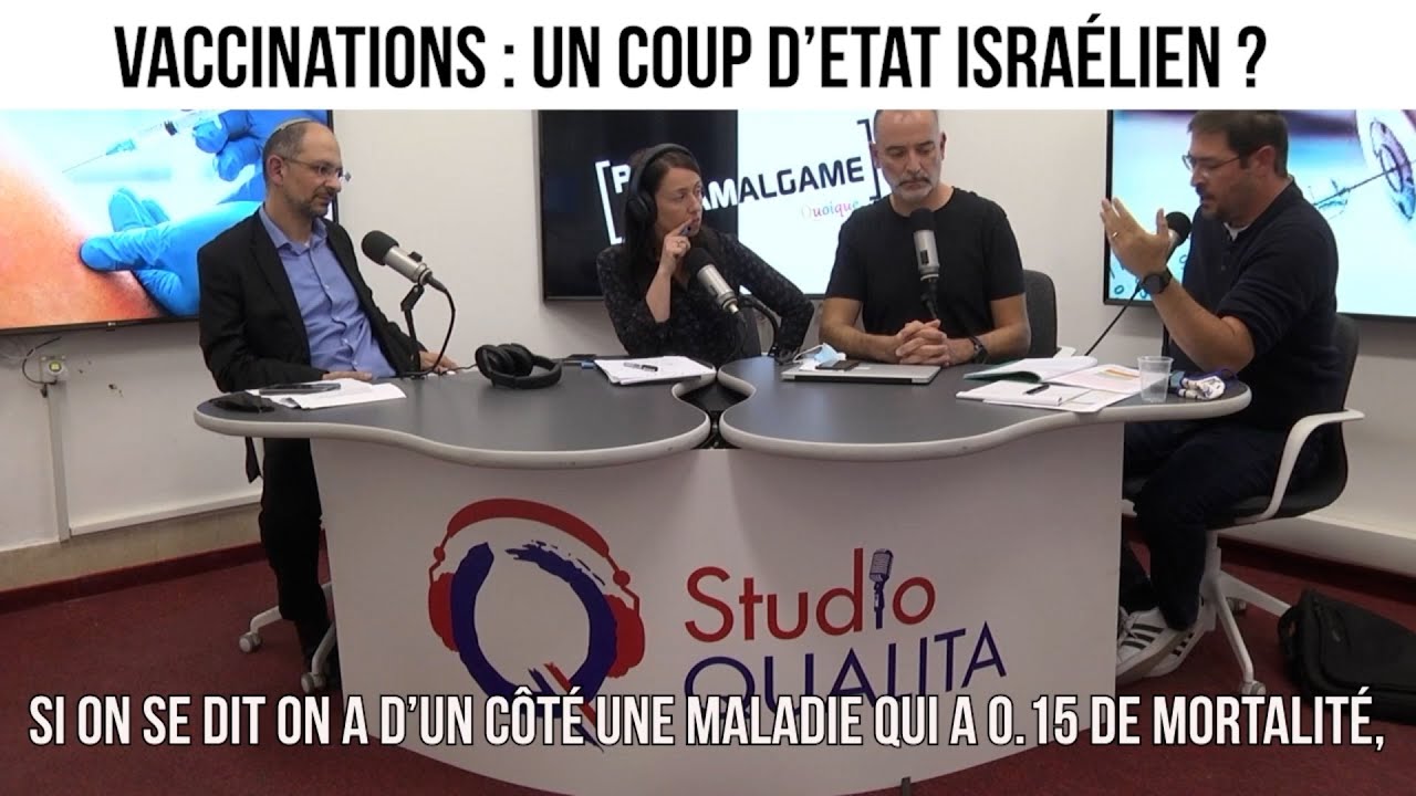 Vaccinations : un coup d’Etat israélien ? - Pas d'Amalgame#54