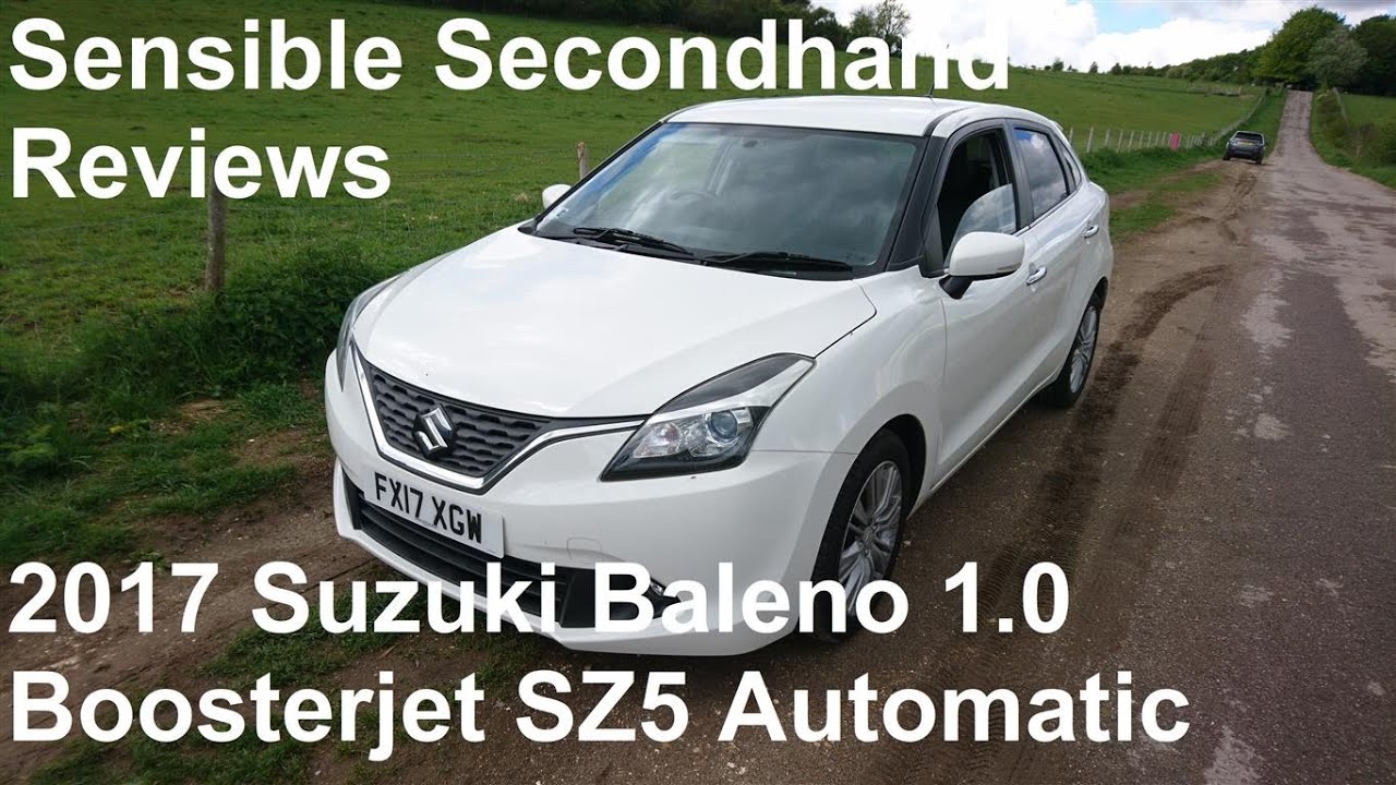 Sensible Secondhand Reviews: 2017 Suzuki Baleno 1.0 Boosterjet SZ5 Automatic