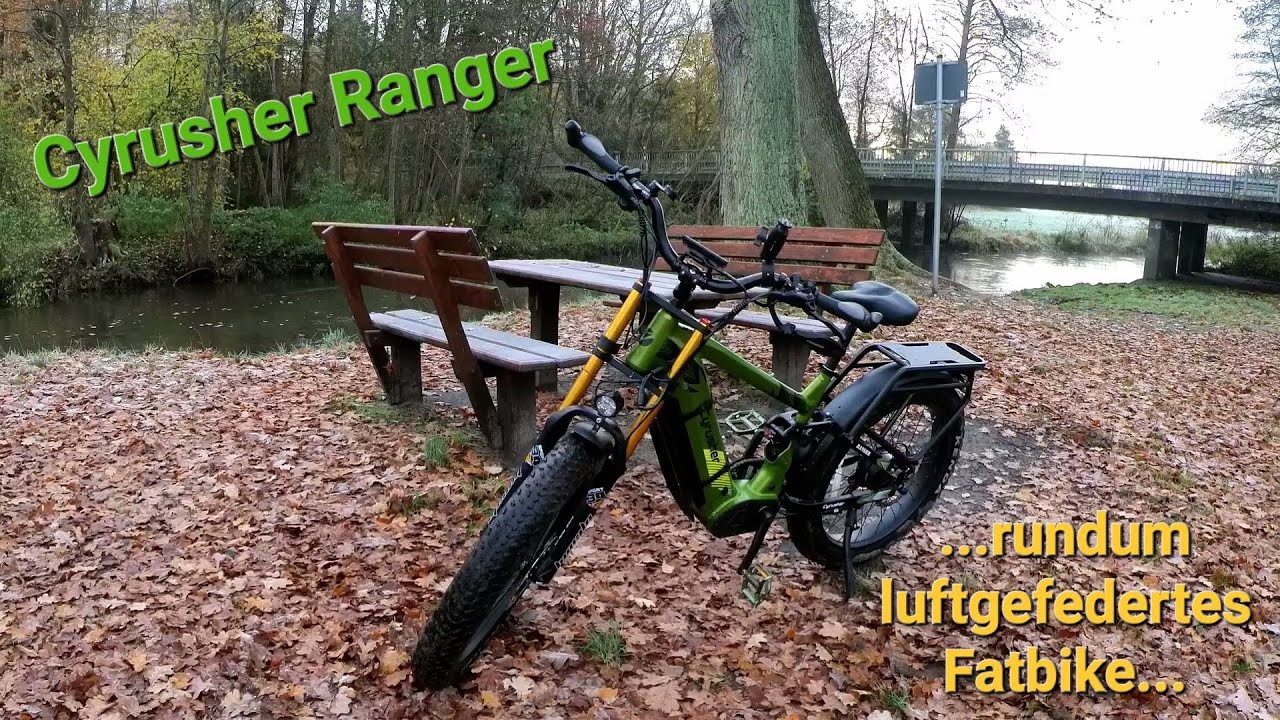 Cyrusher Ranger rundum luftgefedert...