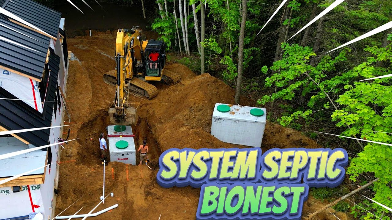 Comment faire l’excavation et l’installation complète d'un système septique Bionest?