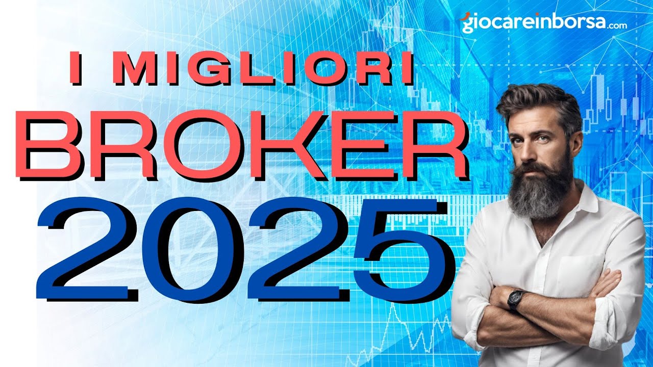 Migliori Broker 2025 - TOP 5 per il Trading Online