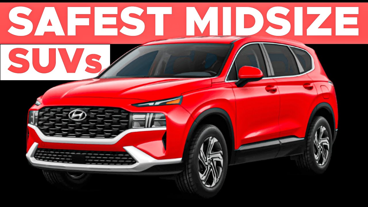 10 Best Reliable and Safest Midsize SUVs