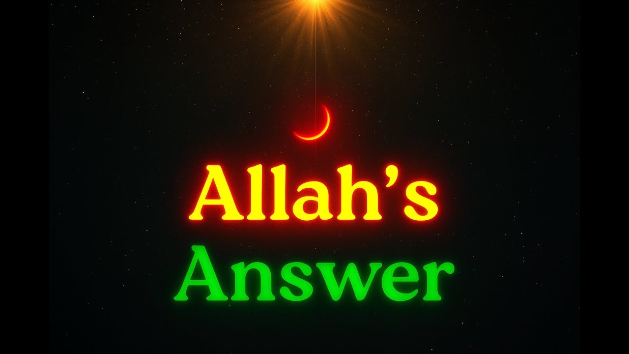 Allah Knows You’re Seeing This for a Reason