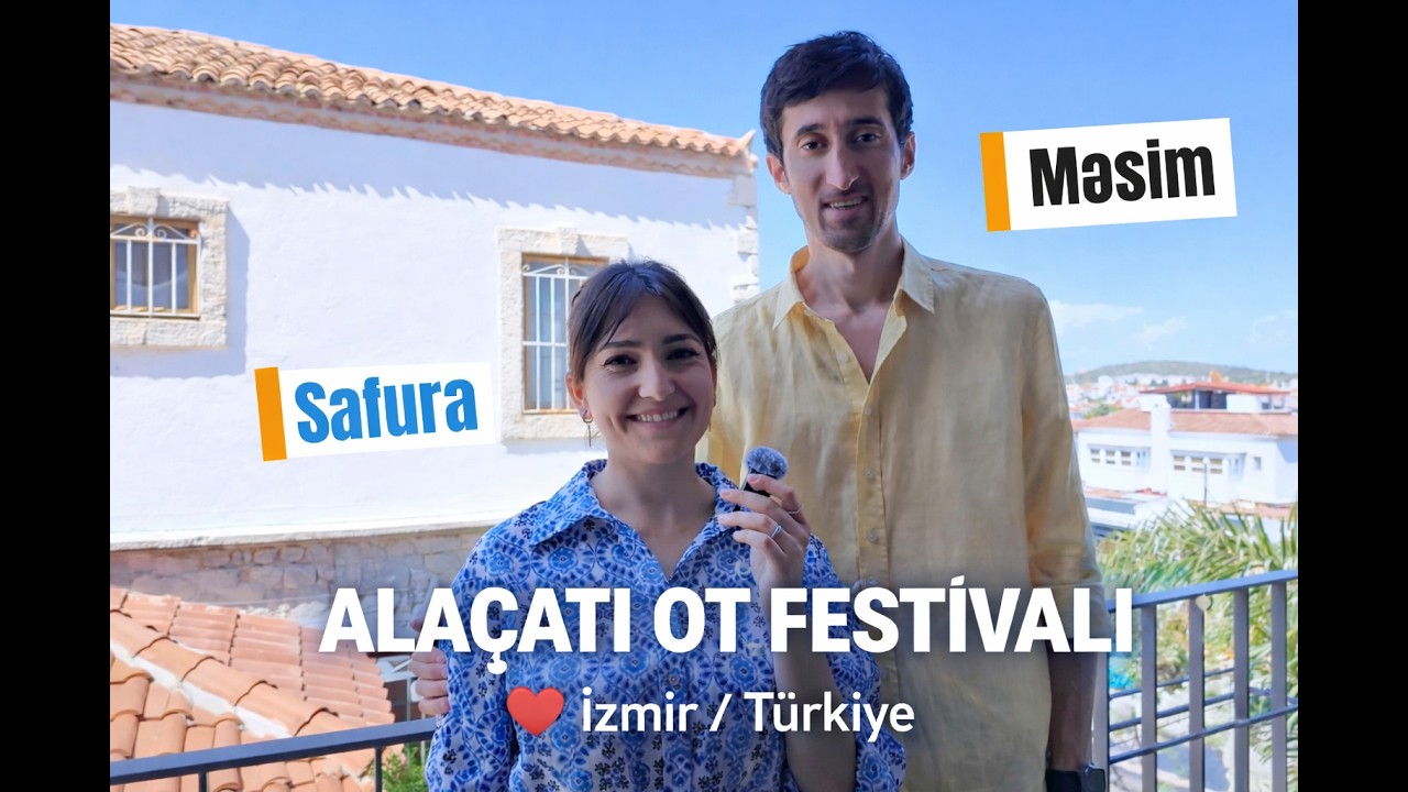 Alaçatı Ot Festivalı 😍 | Çeşmə, Alaçatı və Möhtəşəm Çimərliklər | Travel Vlog