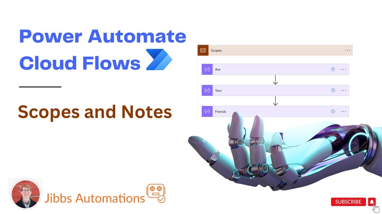 Power Automate Cloud Flows - Using Scopes and Notes! (Intro Series Part 5)