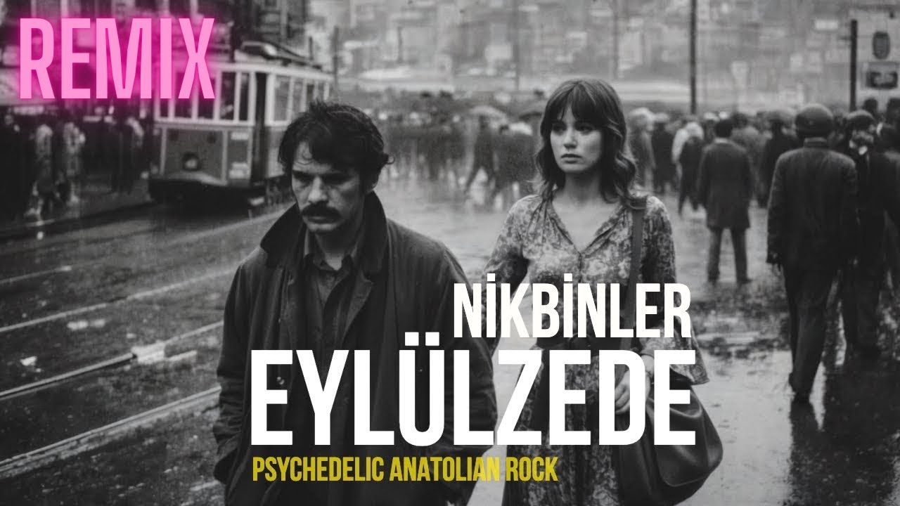 Nikbinler - Eyl&uuml;lzede (Remix) ENBYAENGN