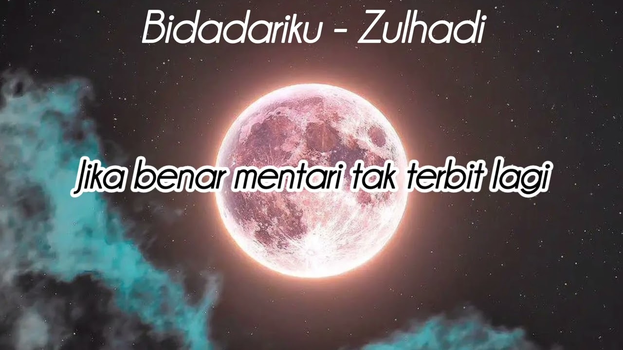 Bidadariku - Zulhadi