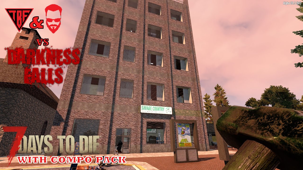 Savage Country Dye or Die! #13 Darkness Falls Mod w/ Compo pack - TBF & Hox Duo 7 Days to Die Modded